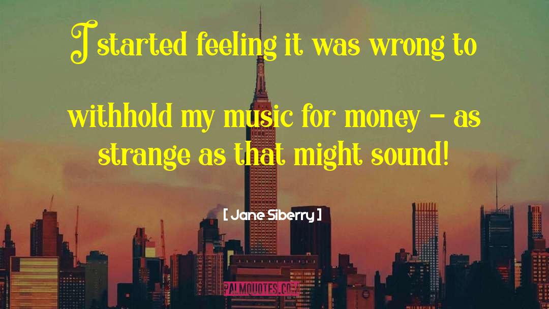 Alternative Music quotes by Jane Siberry