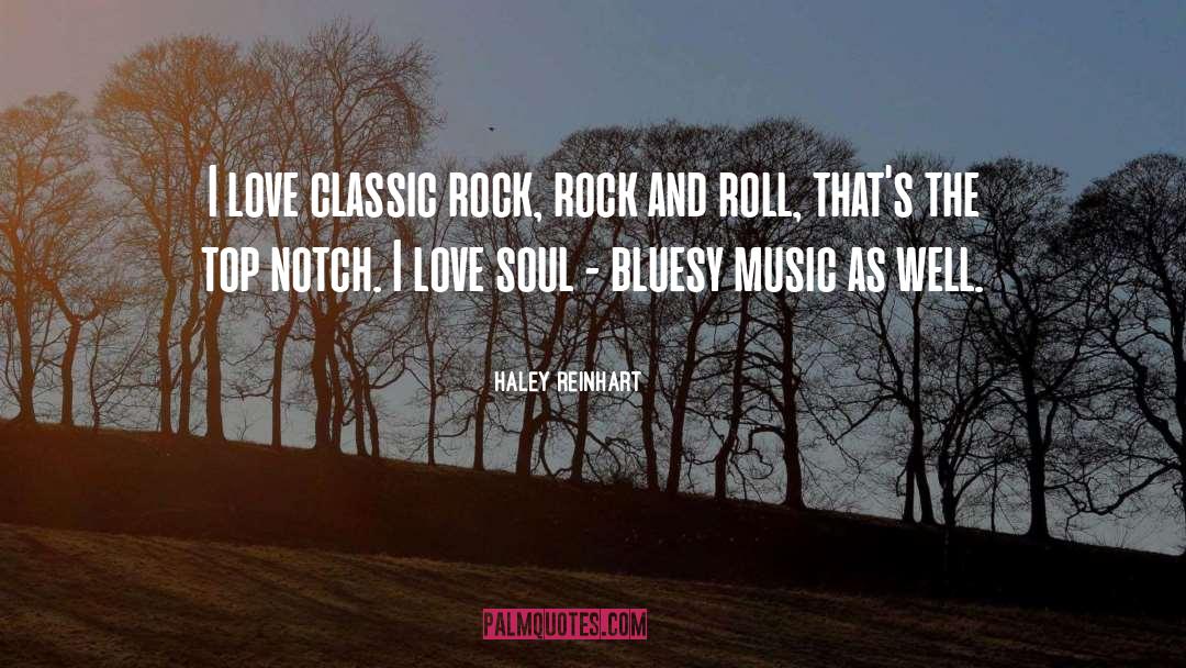 Alternative Rock Rock And Roll quotes by Haley Reinhart