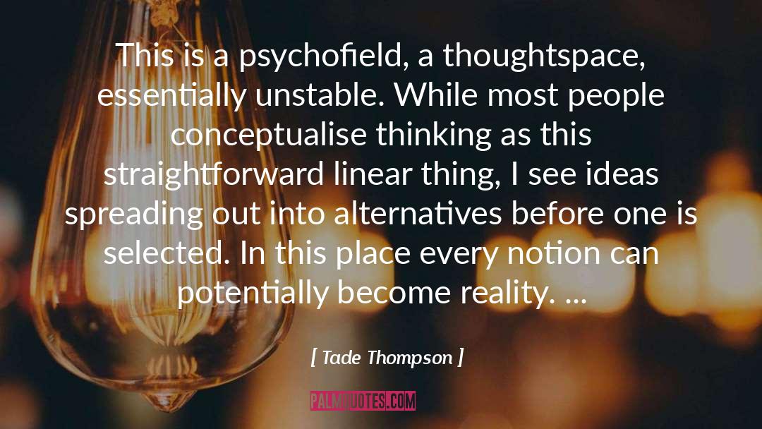 Alternatives quotes by Tade Thompson