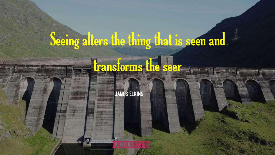 Alters quotes by James Elkins