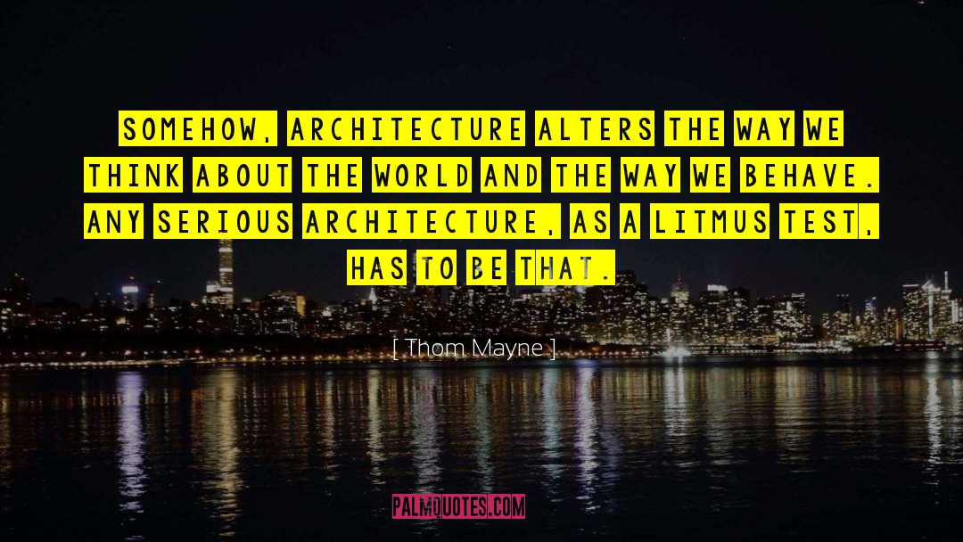 Alters quotes by Thom Mayne