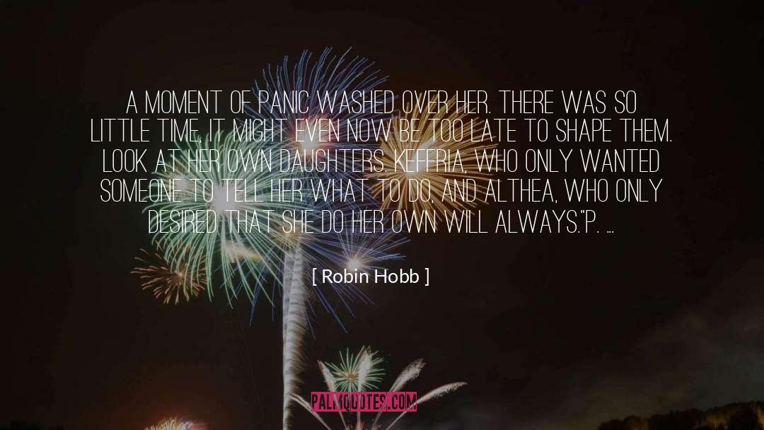 Althea quotes by Robin Hobb