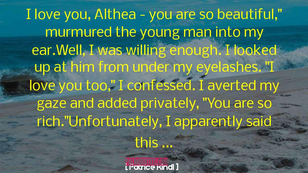 Althea quotes by Patrice Kindl