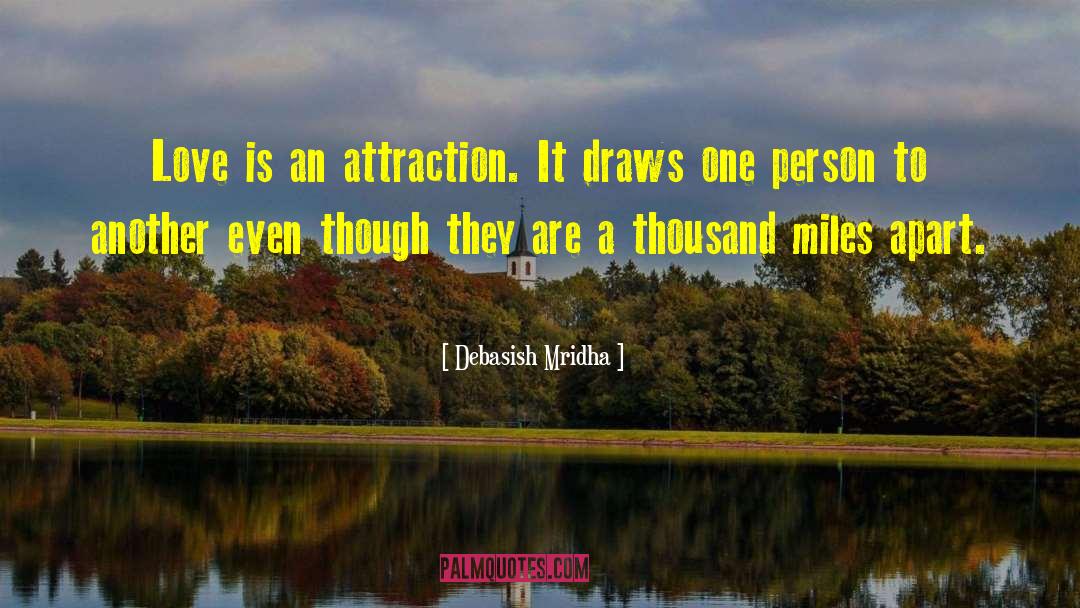 Although Were Miles Apart quotes by Debasish Mridha