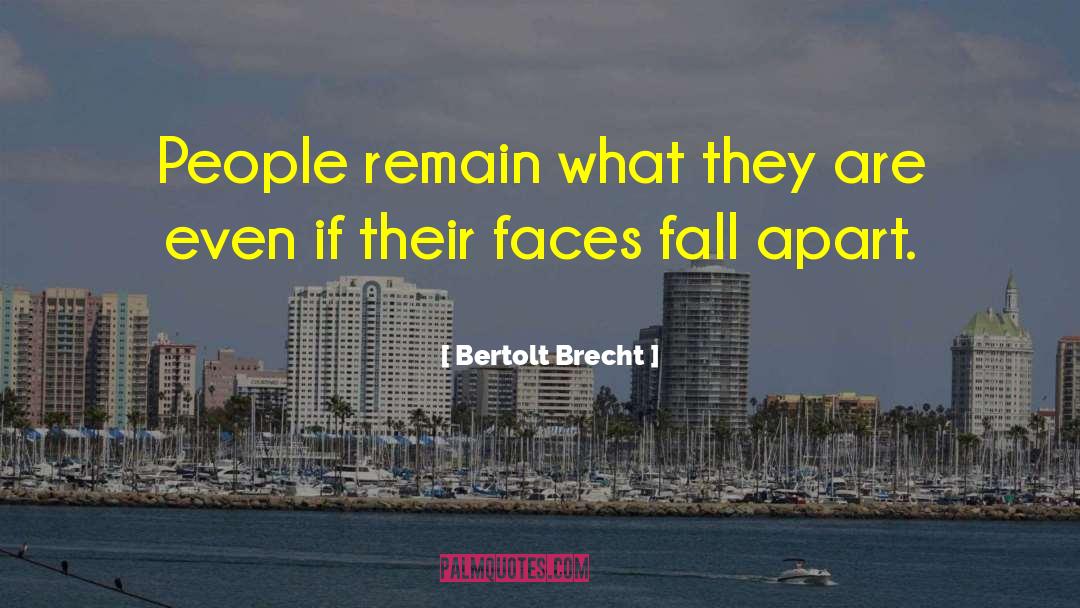 Although Were Miles Apart quotes by Bertolt Brecht