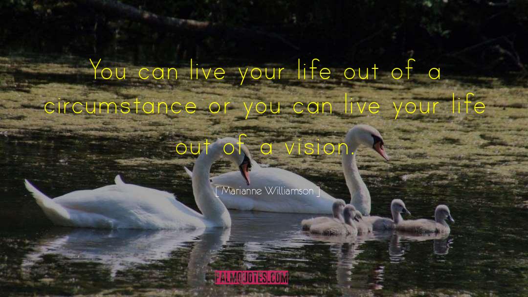 Altimate Vision quotes by Marianne Williamson