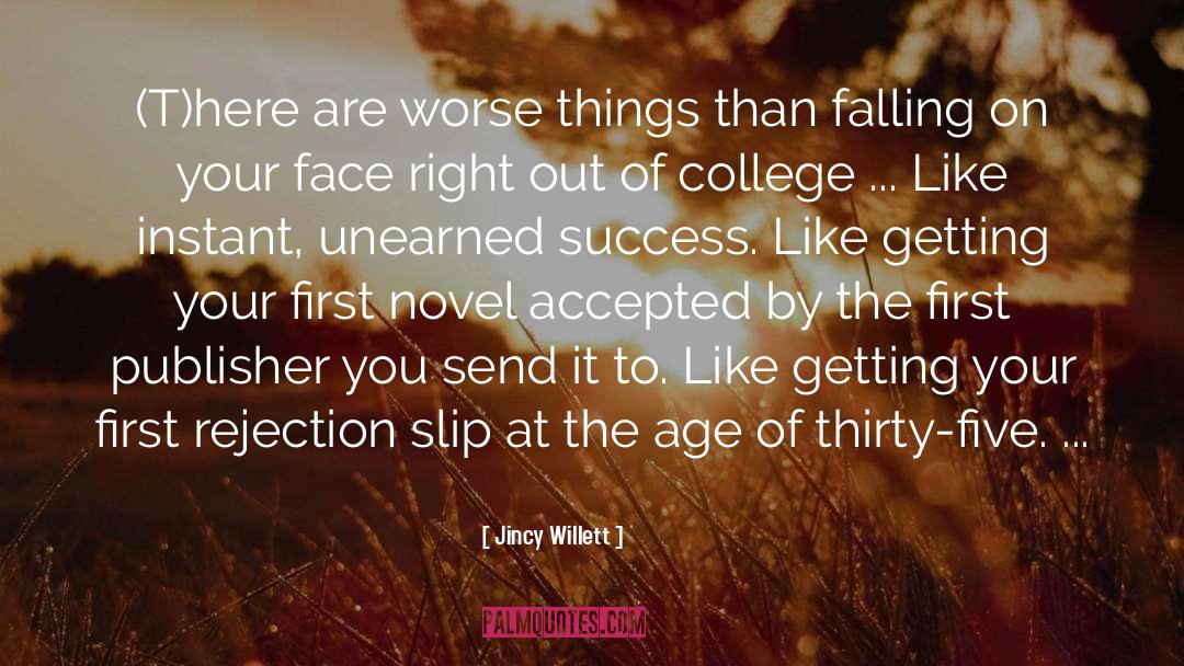 Altitude Of Success quotes by Jincy Willett