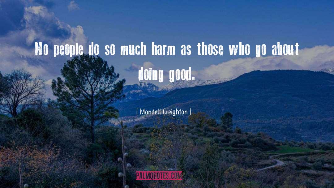 Altruism quotes by Mandell Creighton