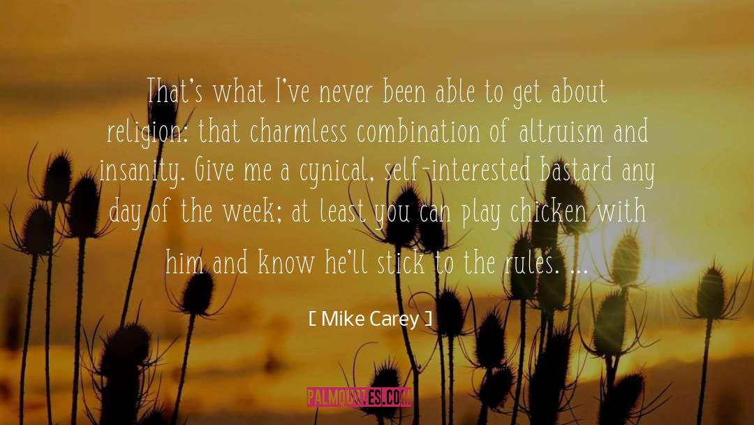 Altruism quotes by Mike Carey