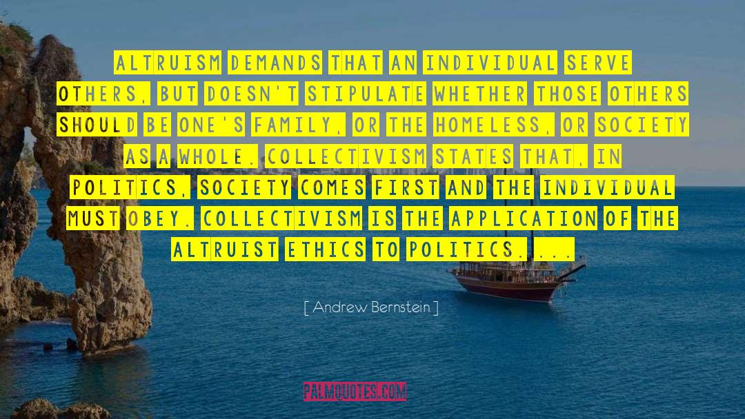 Altruist quotes by Andrew Bernstein