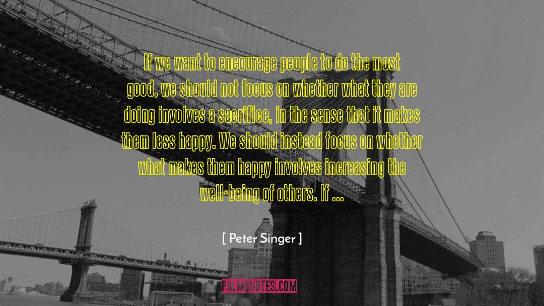 Altruist quotes by Peter Singer