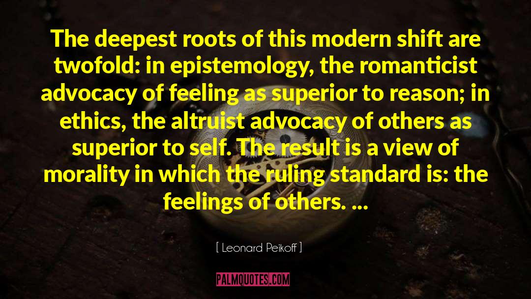 Altruist quotes by Leonard Peikoff