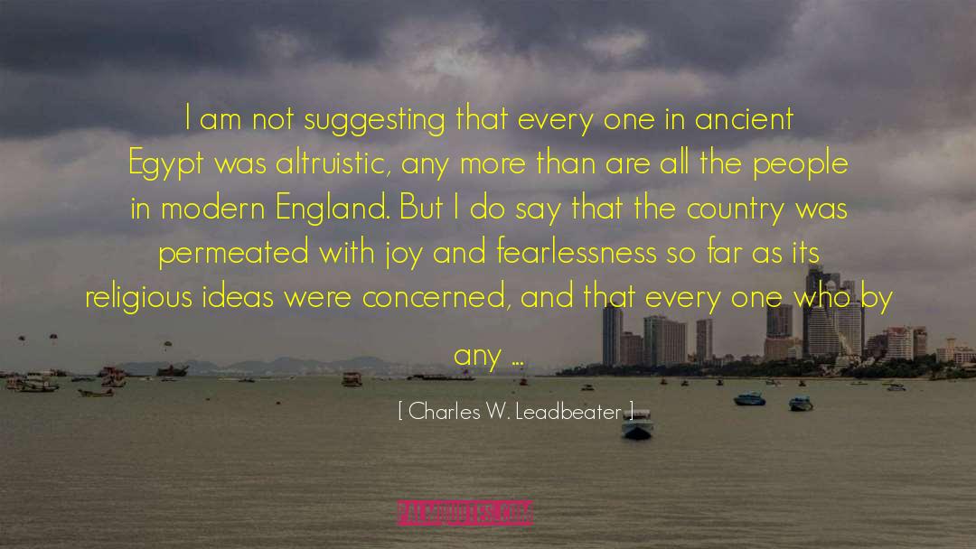 Altruistic quotes by Charles W. Leadbeater
