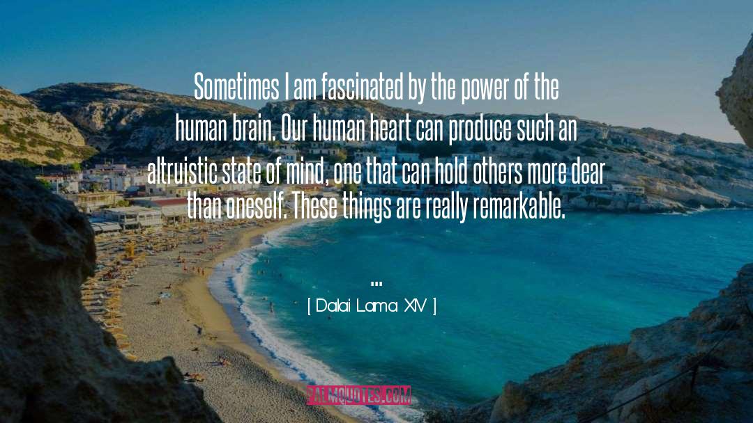 Altruistic quotes by Dalai Lama XIV