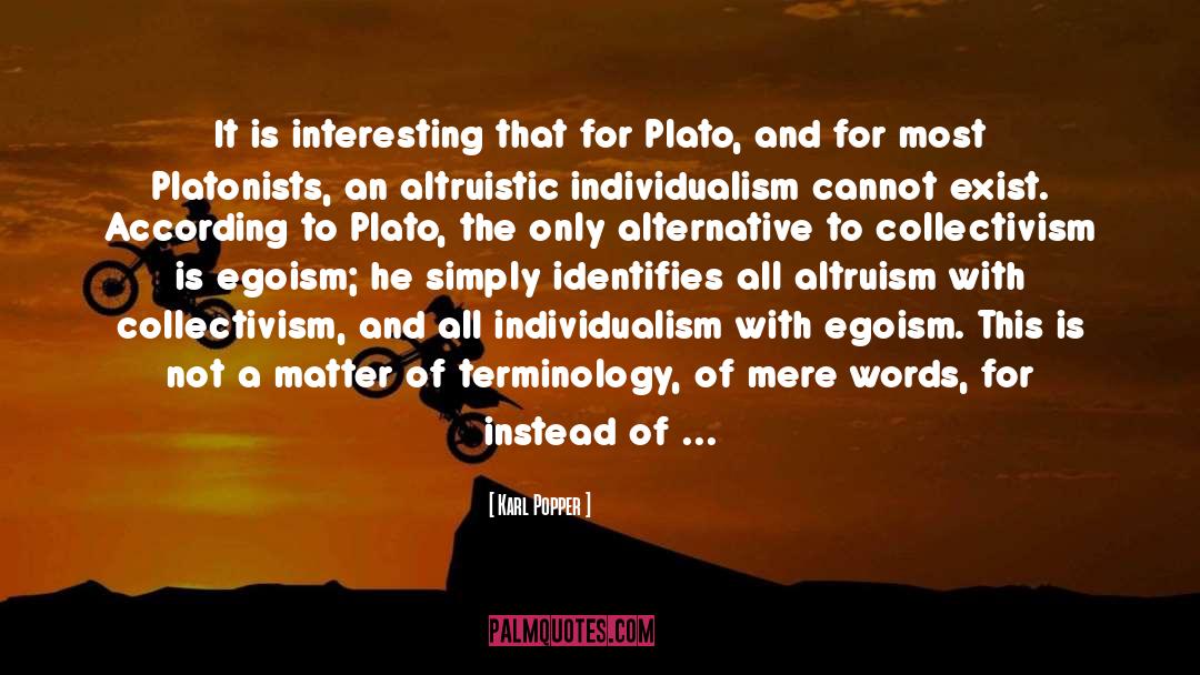 Altruistic quotes by Karl Popper