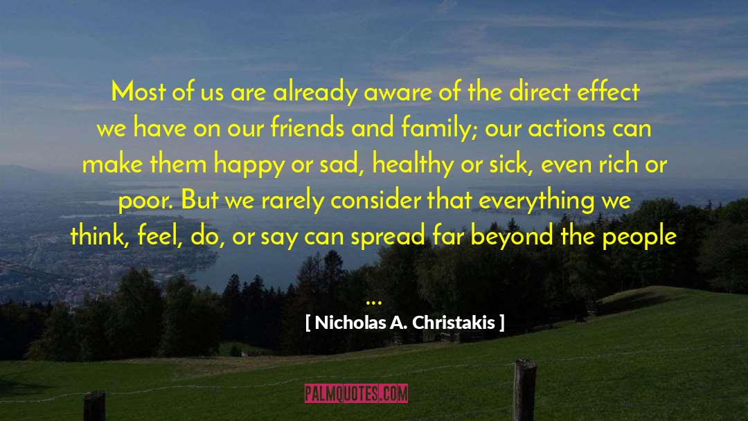 Alvida Sad quotes by Nicholas A. Christakis