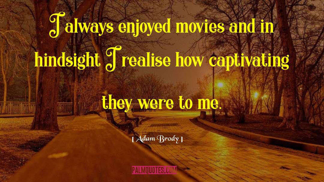 Always Alone quotes by Adam Brody