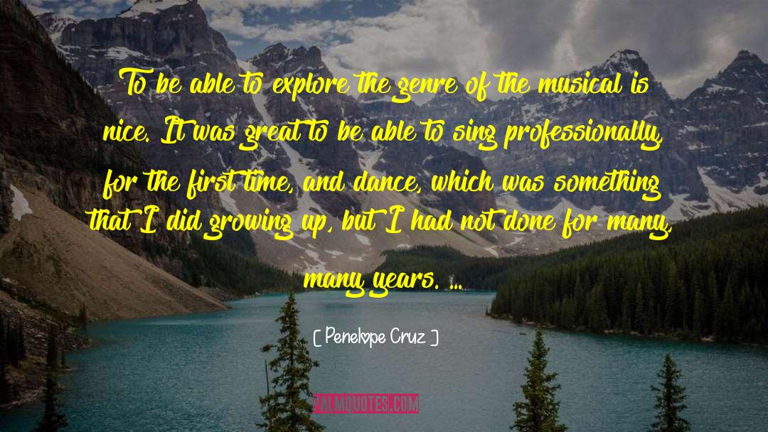 Always Be Nice quotes by Penelope Cruz