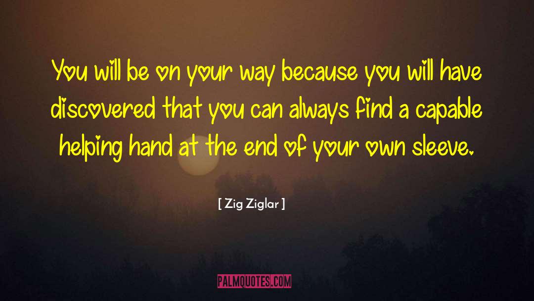 Always Be On Your Guard quotes by Zig Ziglar
