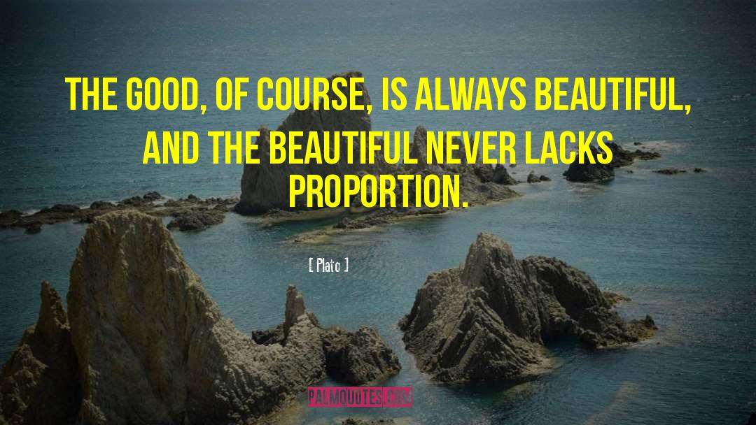 Always Beautiful quotes by Plato