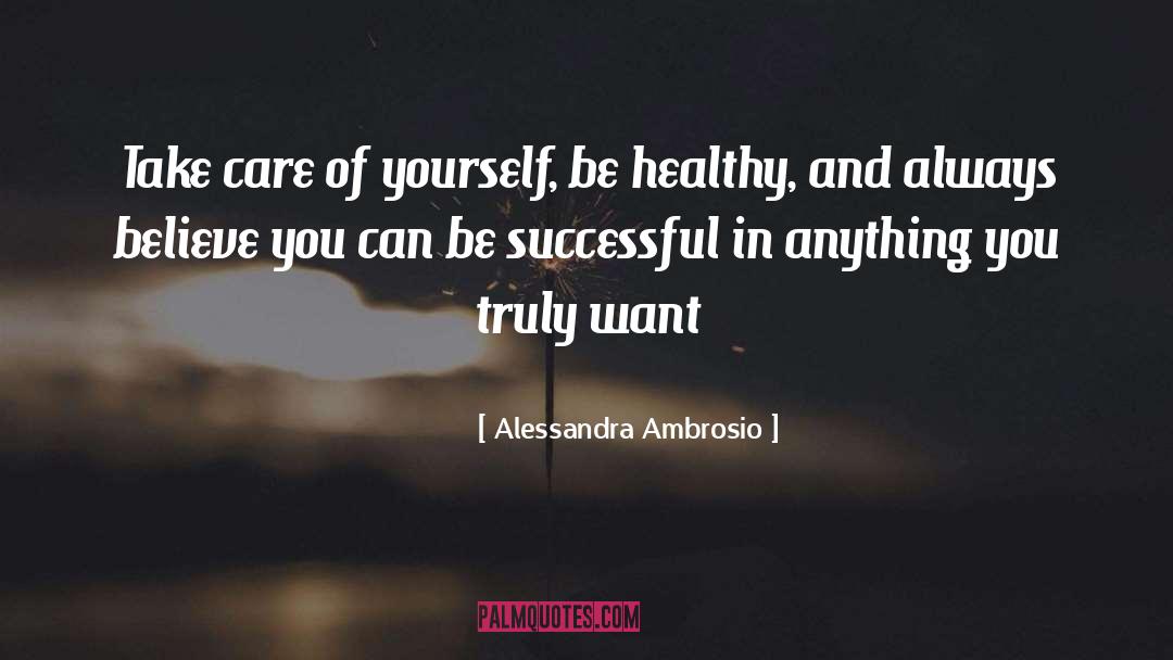 Always Believe quotes by Alessandra Ambrosio