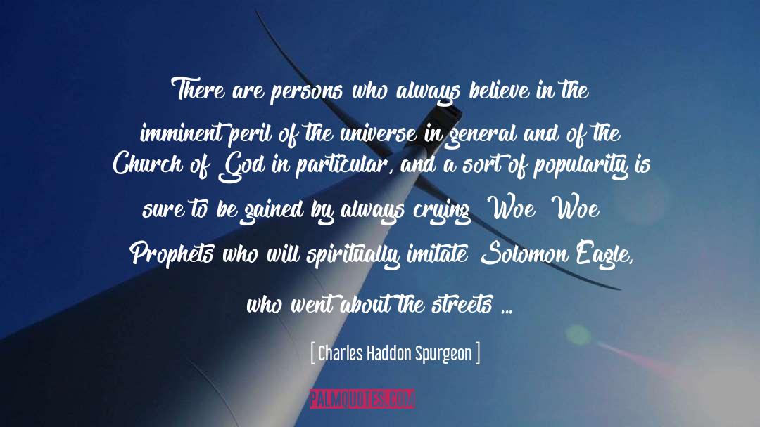 Always Believe quotes by Charles Haddon Spurgeon