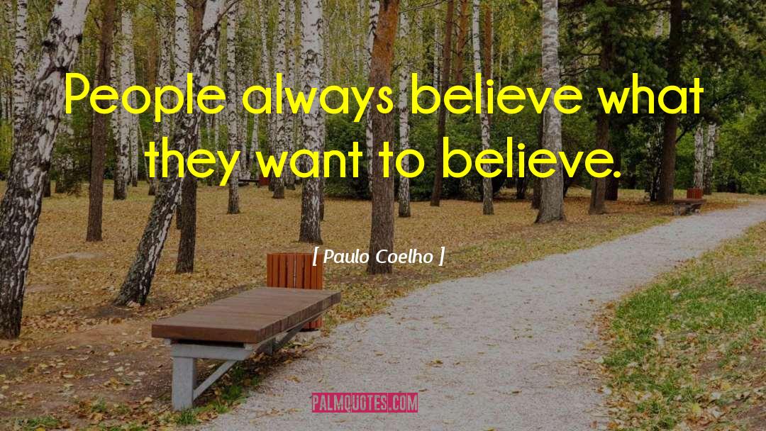 Always Believe quotes by Paulo Coelho