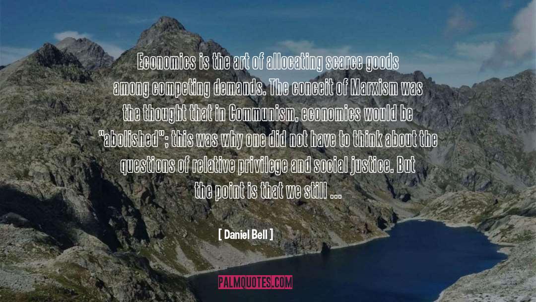 Always Competing quotes by Daniel Bell