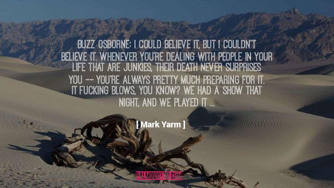 Always Do The Best quotes by Mark Yarm