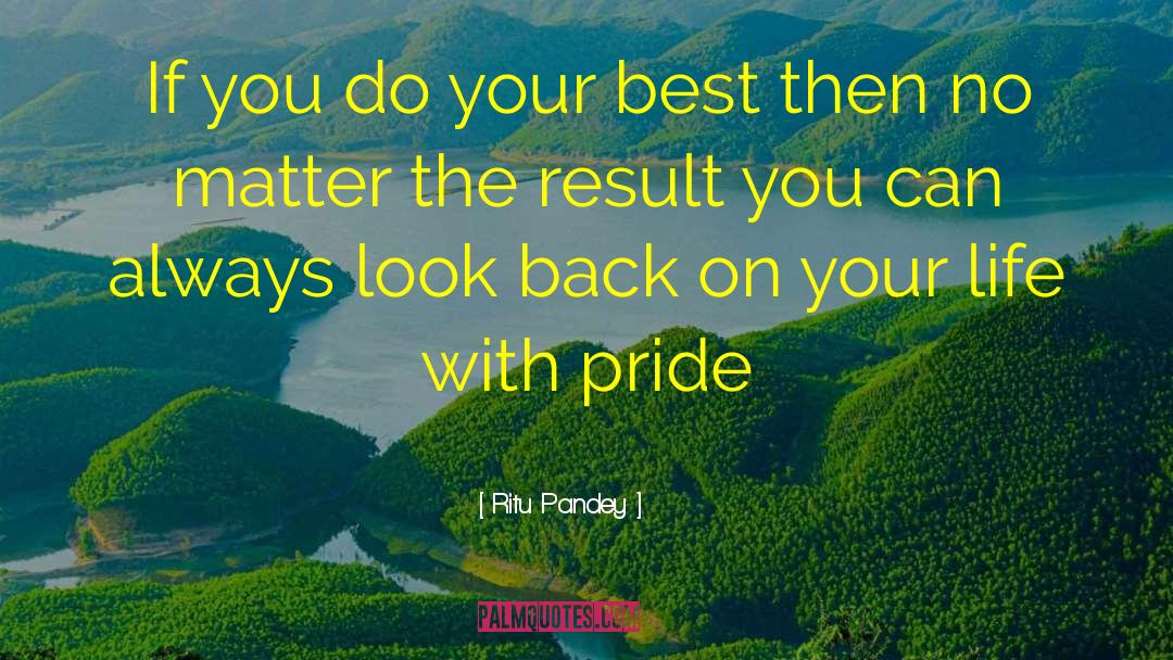 Always Do The Best quotes by Ritu Pandey