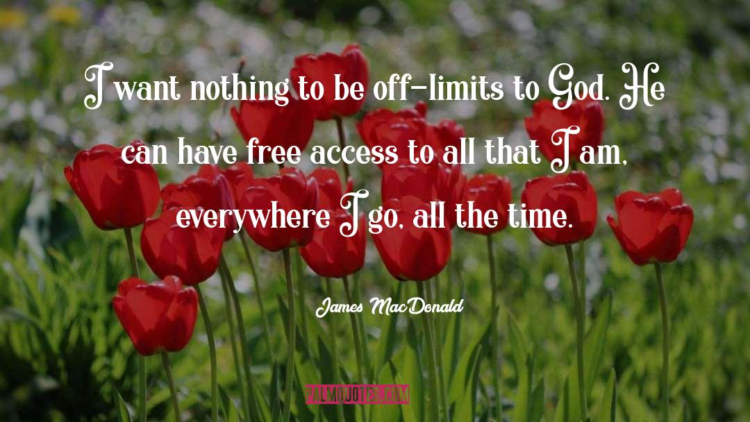 Always Free quotes by James MacDonald