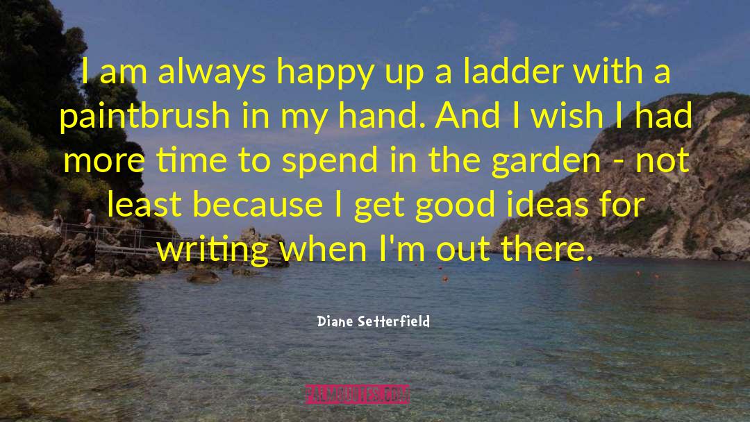 Always Happy quotes by Diane Setterfield