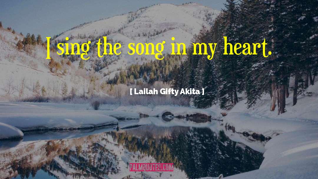 Always In My Heart quotes by Lailah Gifty Akita