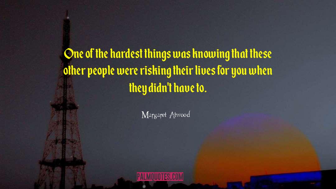 Always Knowing quotes by Margaret Atwood