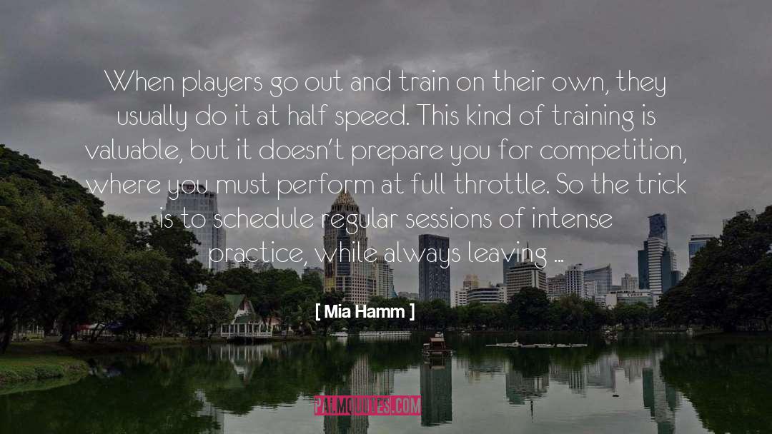 Always Leaving quotes by Mia Hamm