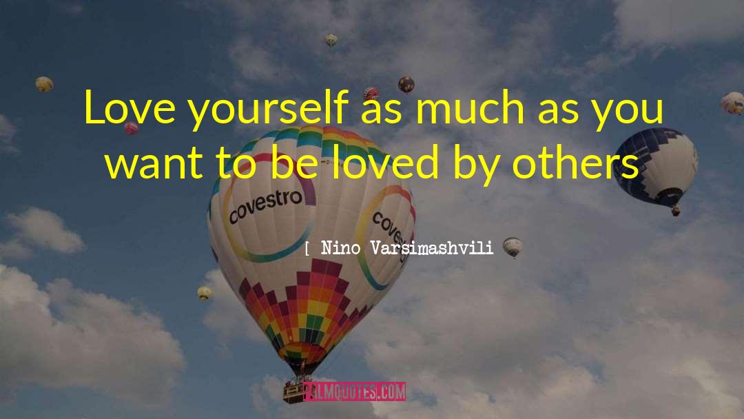 Always Loved You quotes by Nino Varsimashvili
