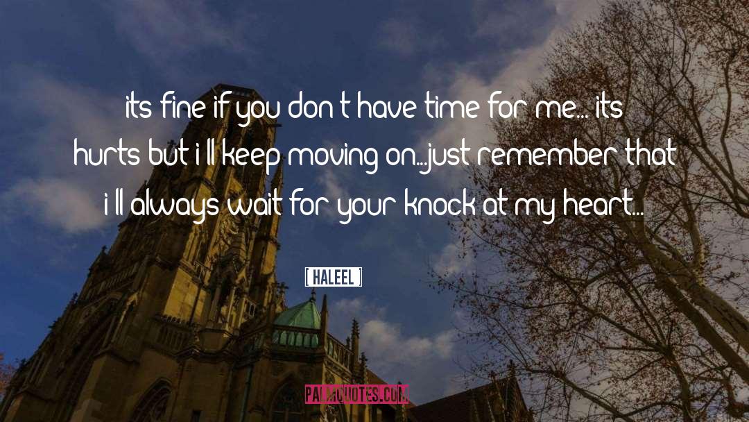 Always Moving Forward quotes by Haleel