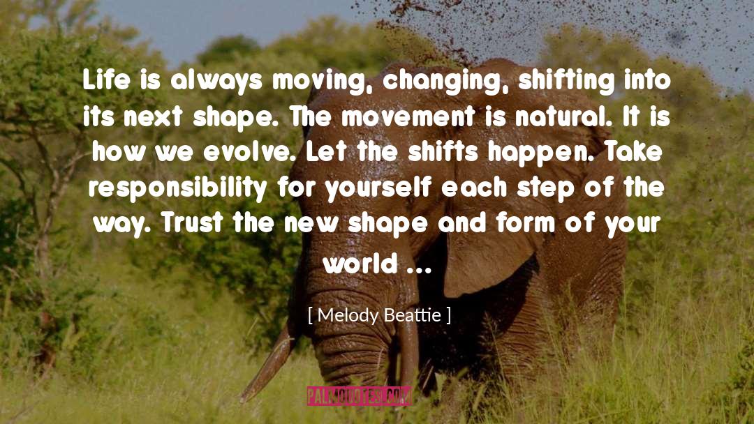 Always Moving quotes by Melody Beattie