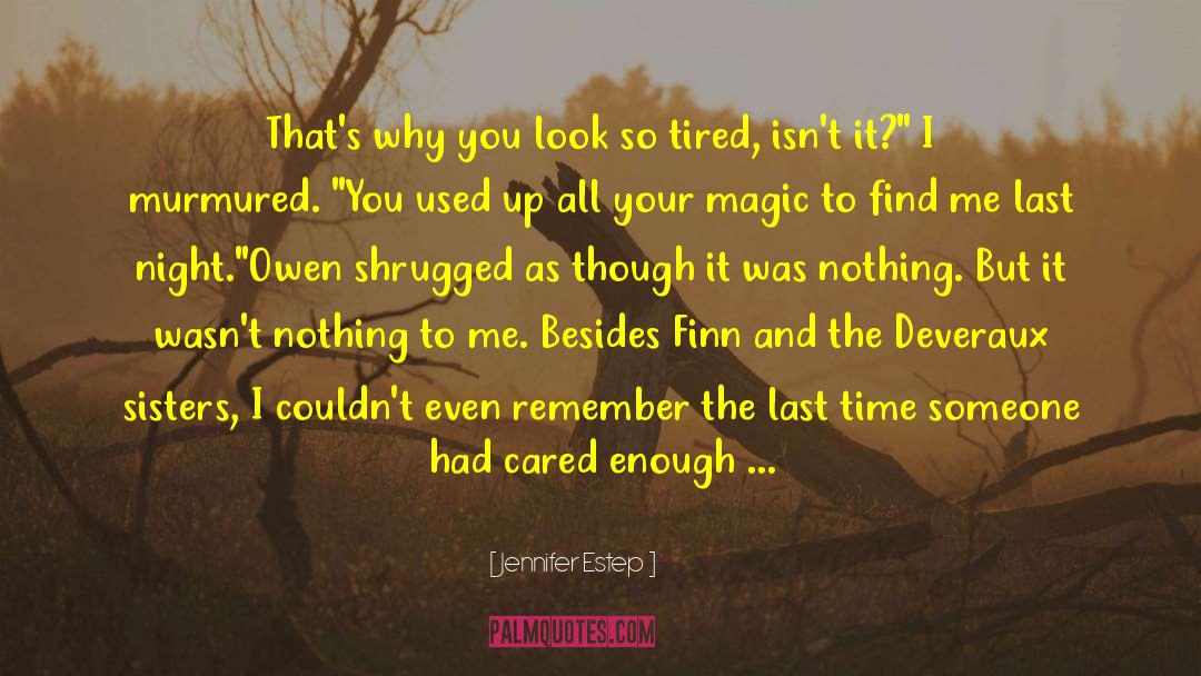 Always On My Mind quotes by Jennifer Estep