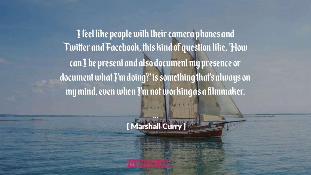 Always On My Mind quotes by Marshall Curry