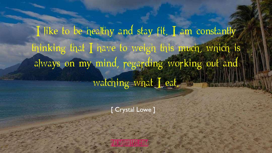 Always On My Mind quotes by Crystal Lowe
