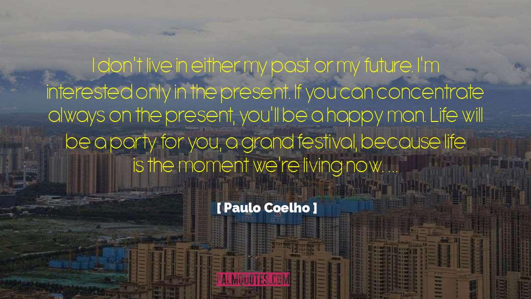 Always On The Go quotes by Paulo Coelho