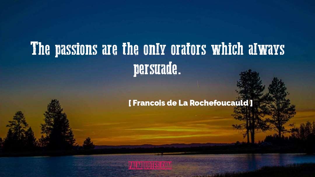 Always Reading quotes by Francois De La Rochefoucauld