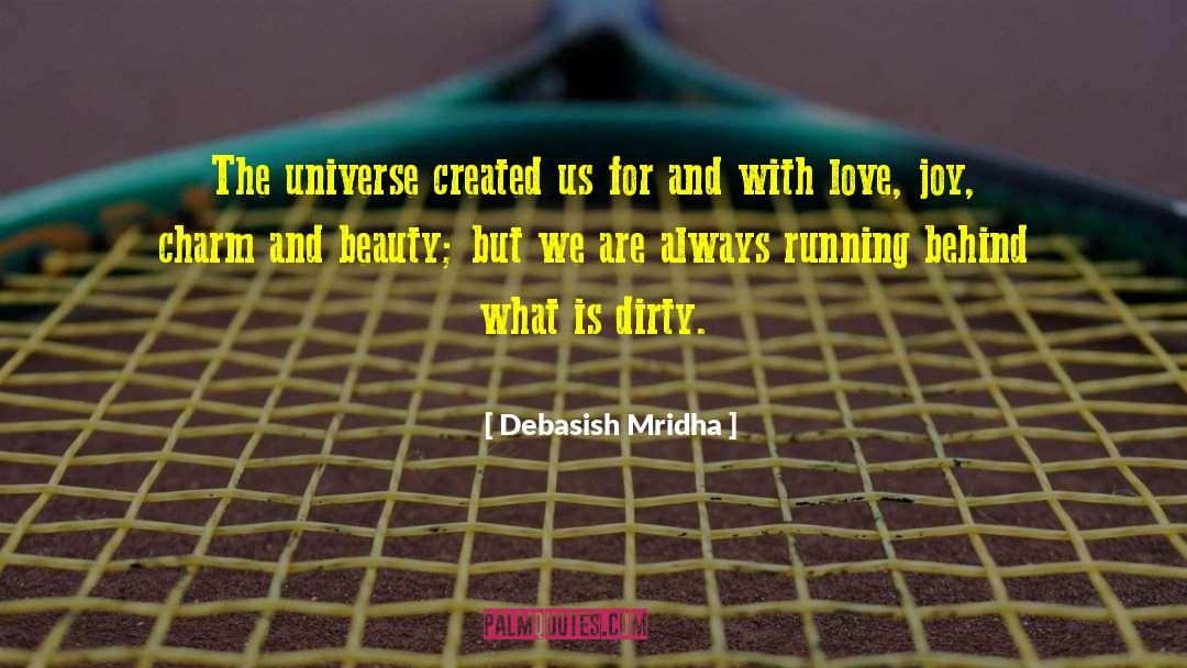 Always Running quotes by Debasish Mridha