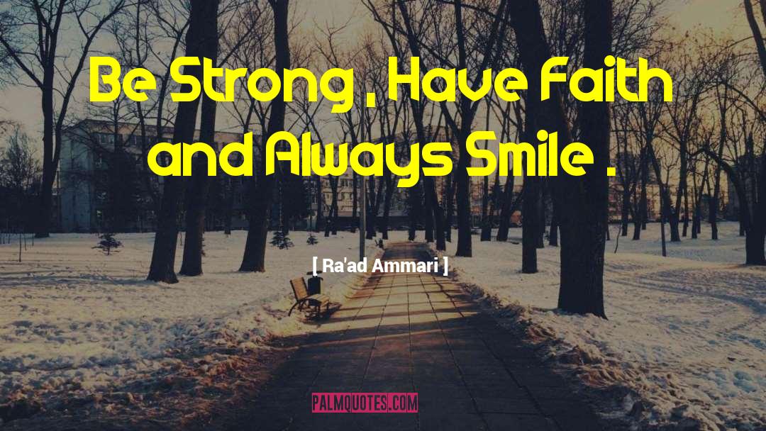 Always Smile quotes by Ra'ad Ammari