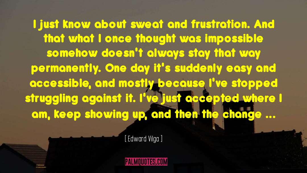 Always Stay quotes by Edward Vilga
