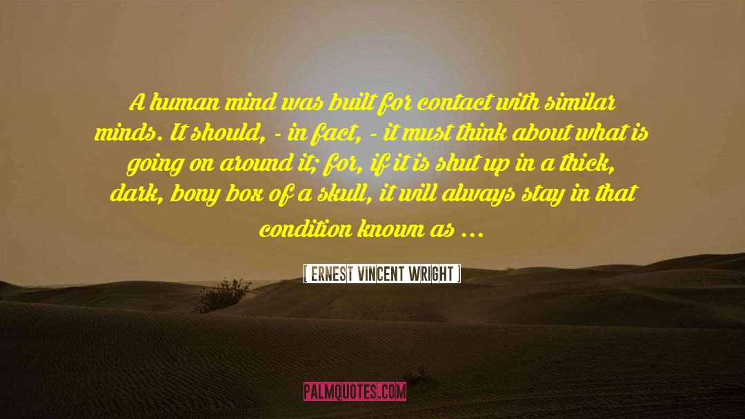 Always Stay quotes by Ernest Vincent Wright