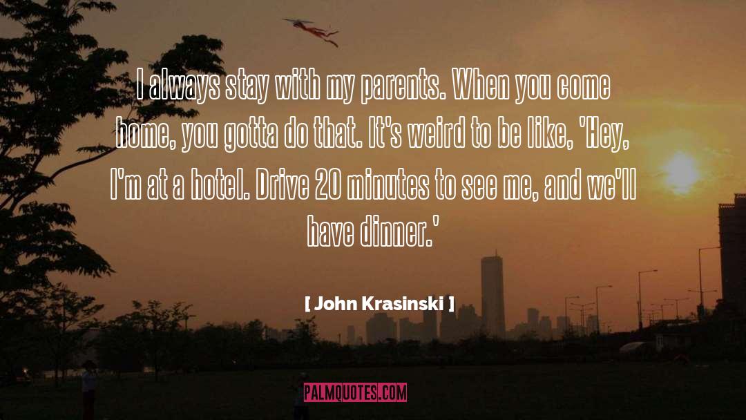 Always Stay quotes by John Krasinski