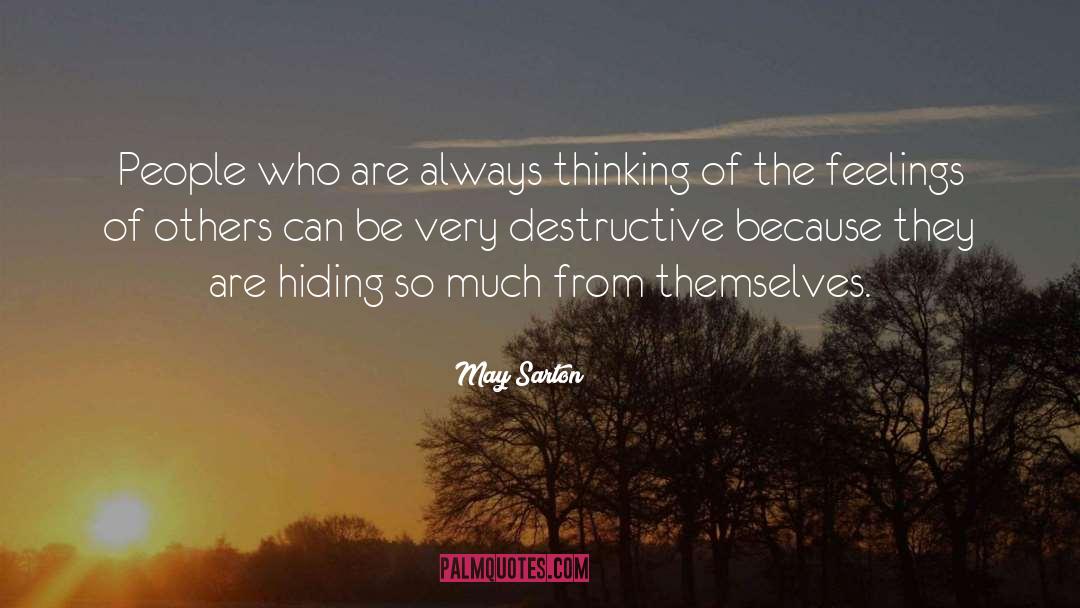 Always Thinking quotes by May Sarton