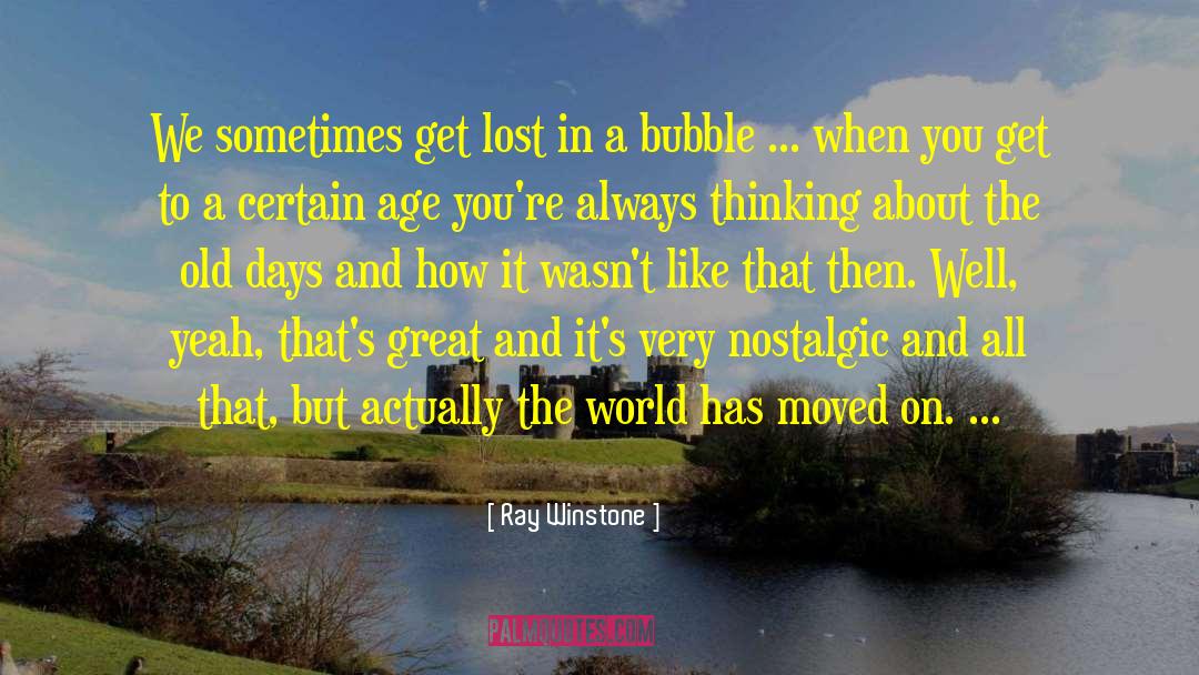 Always Thinking quotes by Ray Winstone